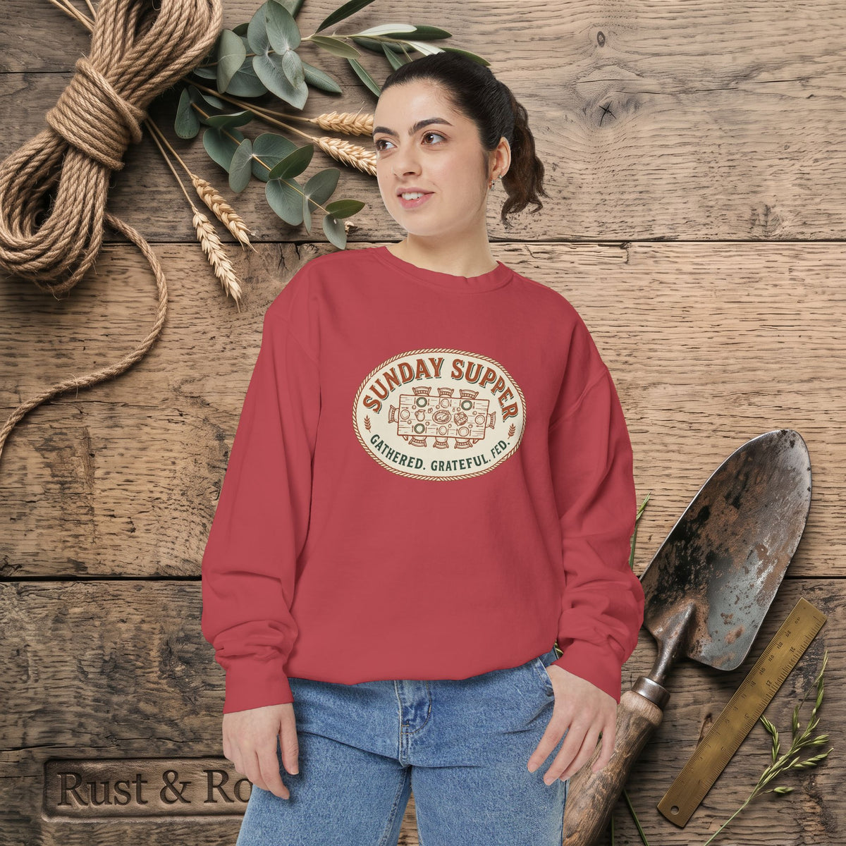 Sunday Supper Sweatshirt - Gathered Grateful Fed Family Meal Crewneck