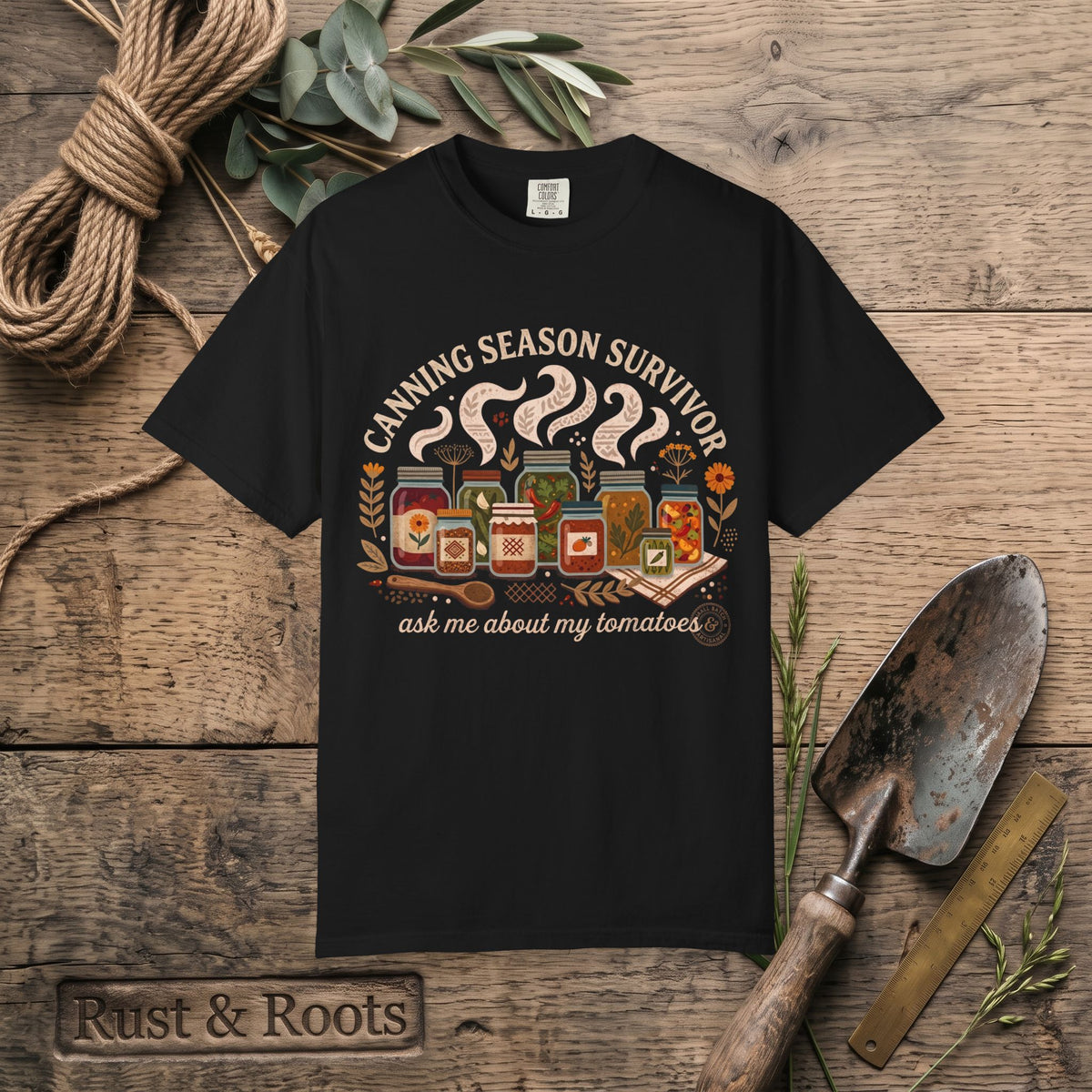 Canning Season Survivor T-Shirt – Ask Me About My Tomatoes
