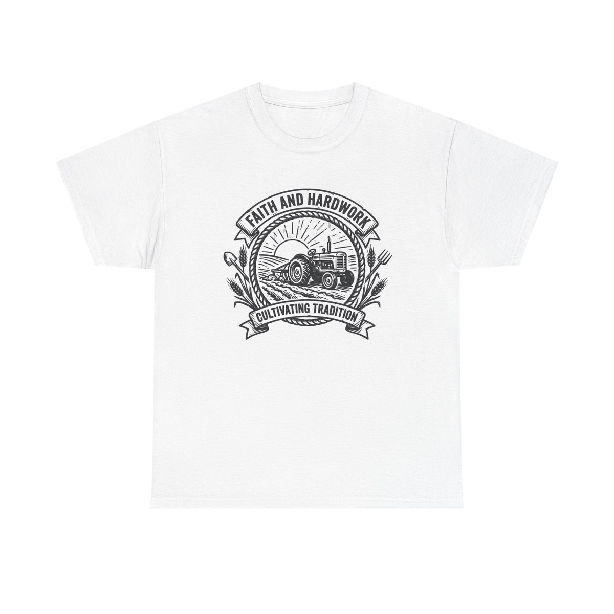 Tractor Farm Tee — "Faith and Hardwork, Cultivating Tradition" Vintage Farm Crew Shirt