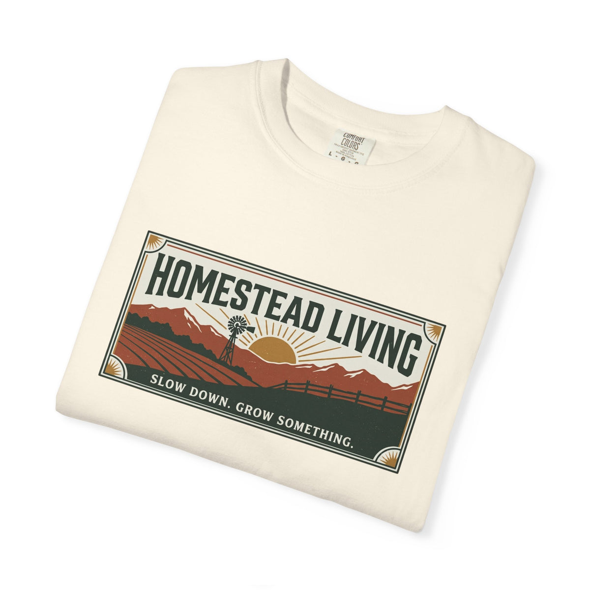 Homestead Living T-Shirt — 'Slow Down, Grow Something' Rustic Farm Tee