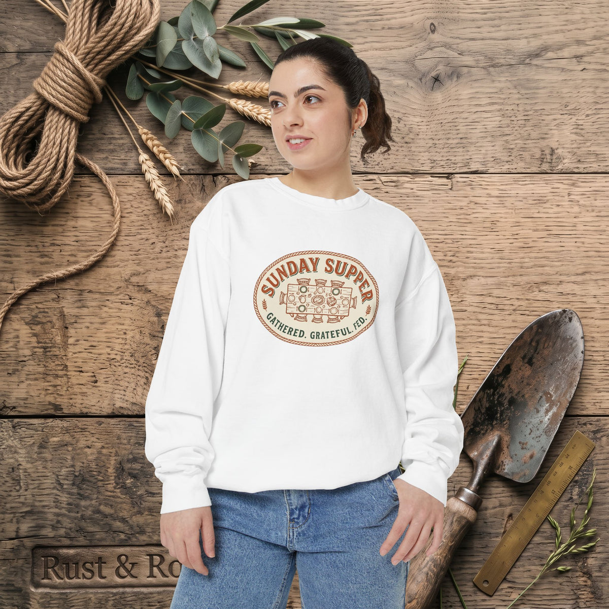 Sunday Supper Sweatshirt - Gathered Grateful Fed Family Meal Crewneck