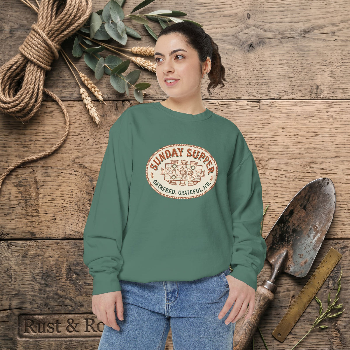 Sunday Supper Sweatshirt - Gathered Grateful Fed Family Meal Crewneck