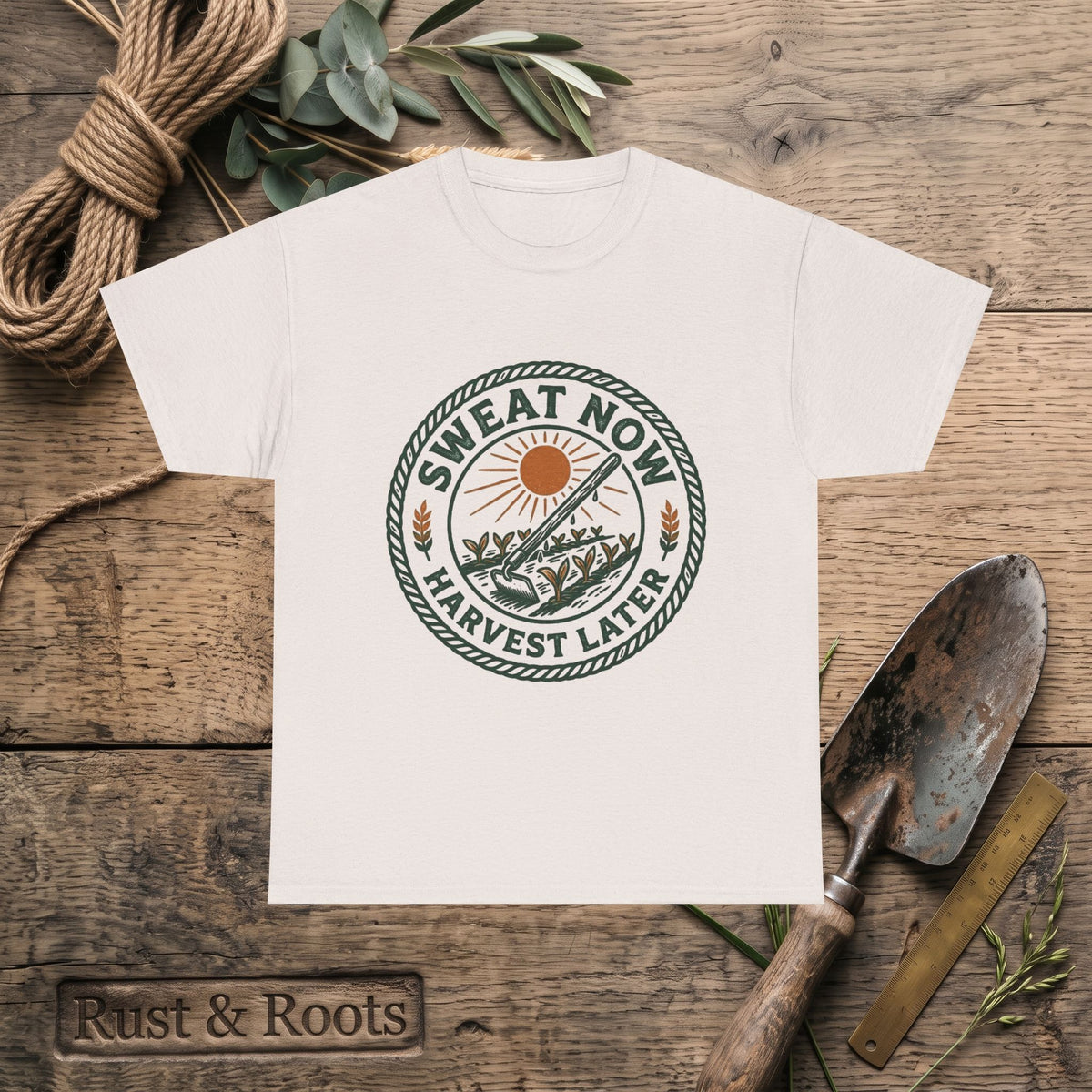 T-Shirt — "Sweat Now, Harvest Later" Vintage Farmwork Tee