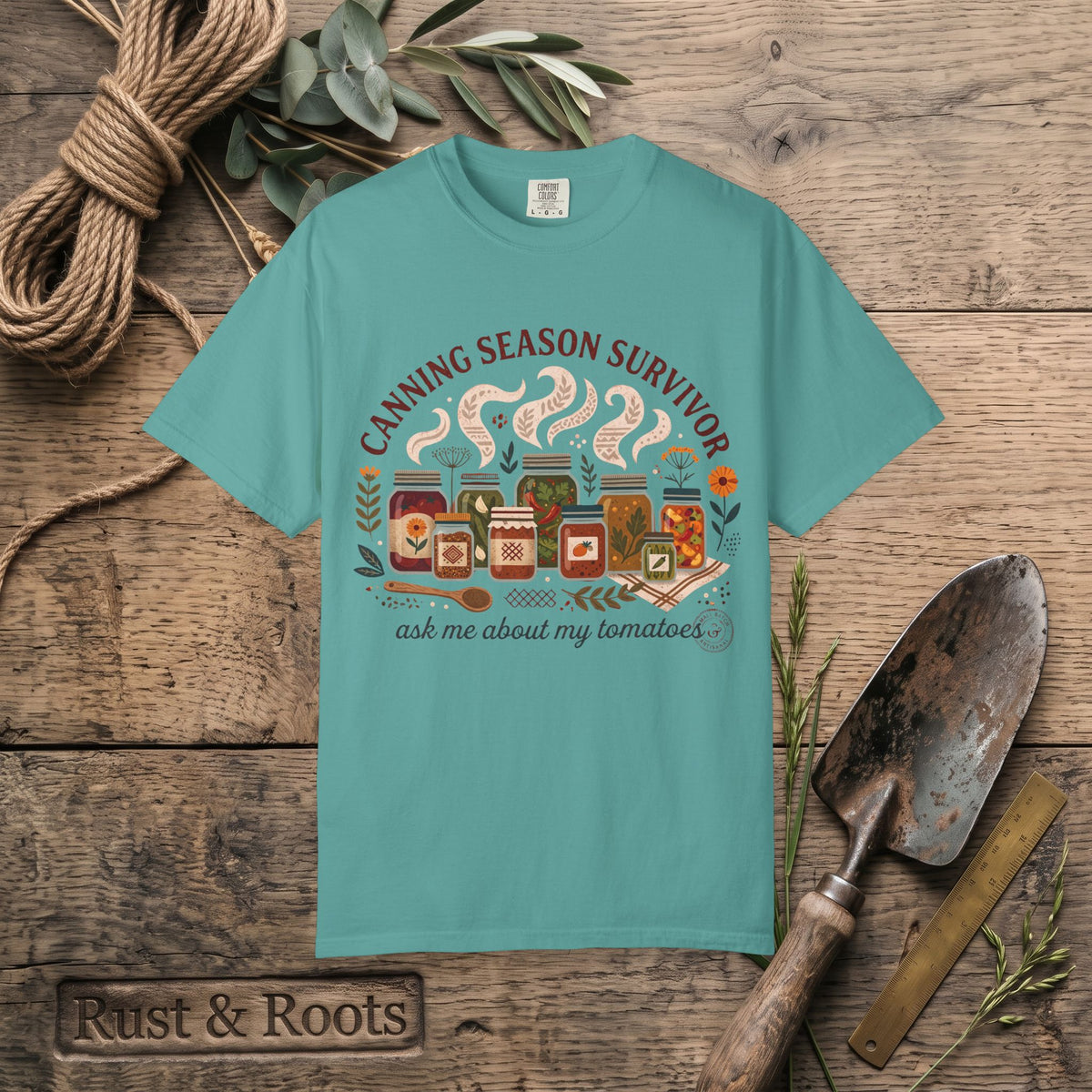 Canning Season Survivor T-Shirt – Ask Me About My Tomatoes