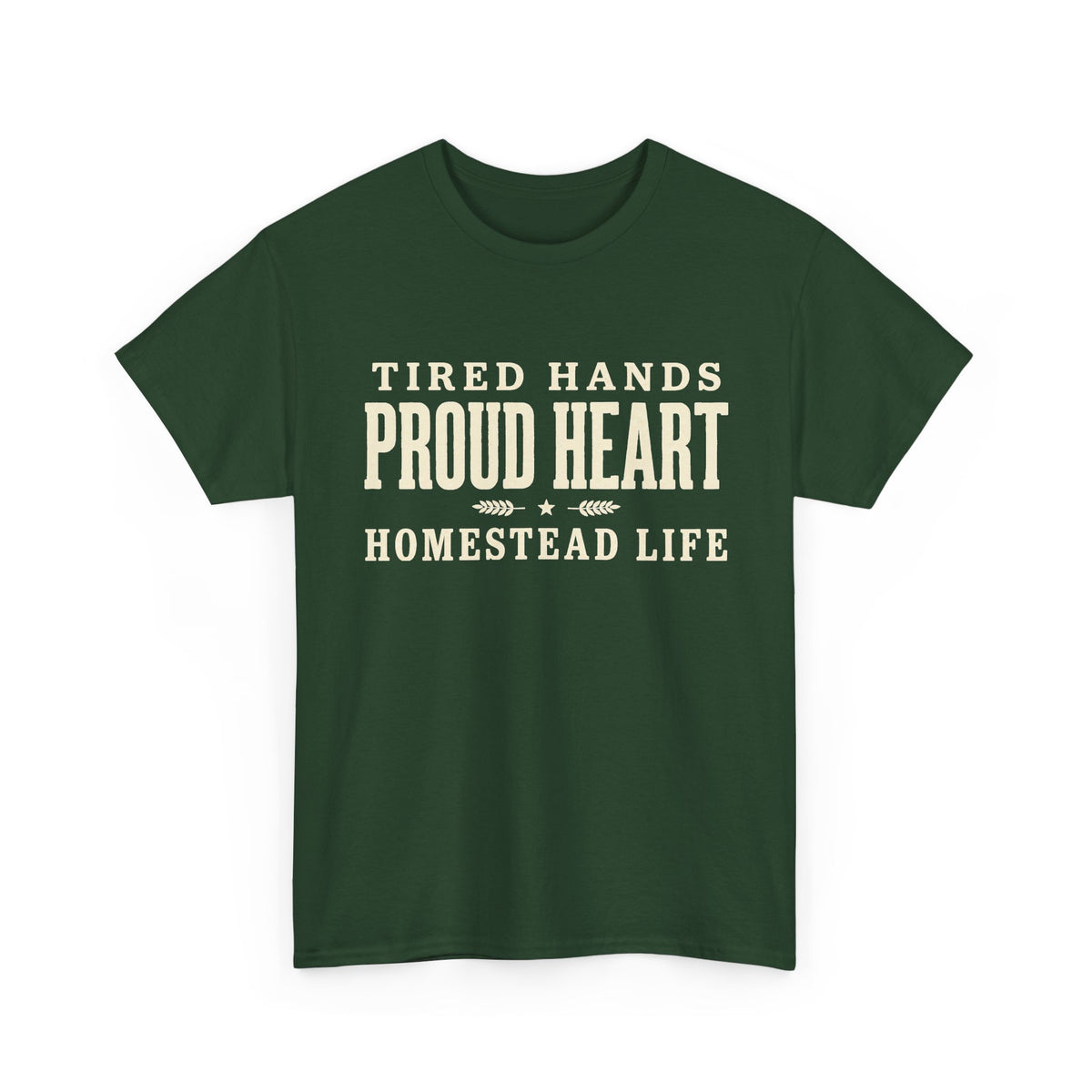 Proud Heart Tee — "Tired Hands, Proud Heart" Vintage Workwear T-Shirt