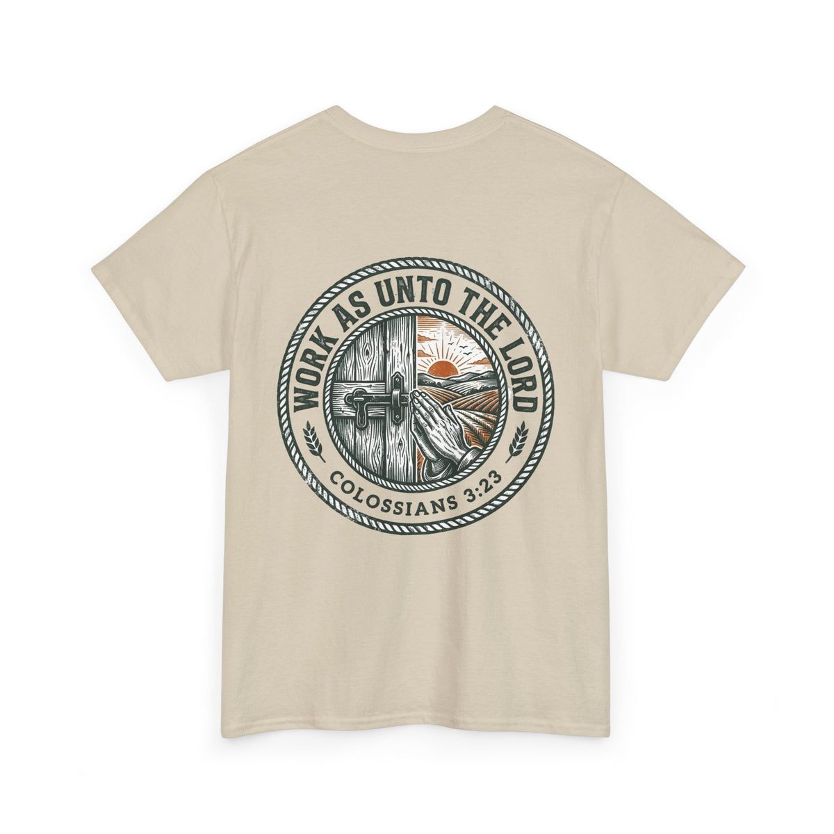 T-Shirt — “Work As Unto The Lord” Christian Faith Tee (Colossians 3:23)