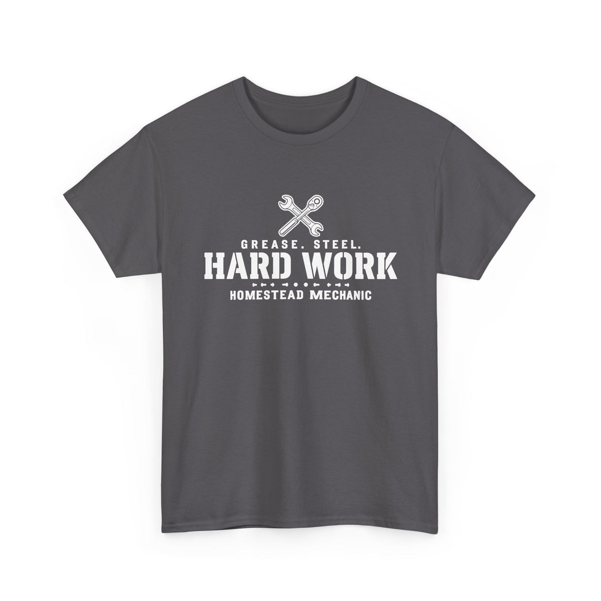 Hard Work Homestead Mechanic T‑Shirt — Grease, Steel Vintage Wrench Tee