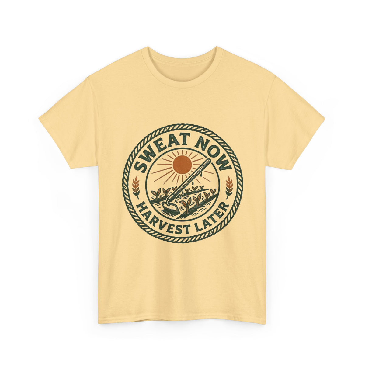 T-Shirt — "Sweat Now, Harvest Later" Vintage Farmwork Tee