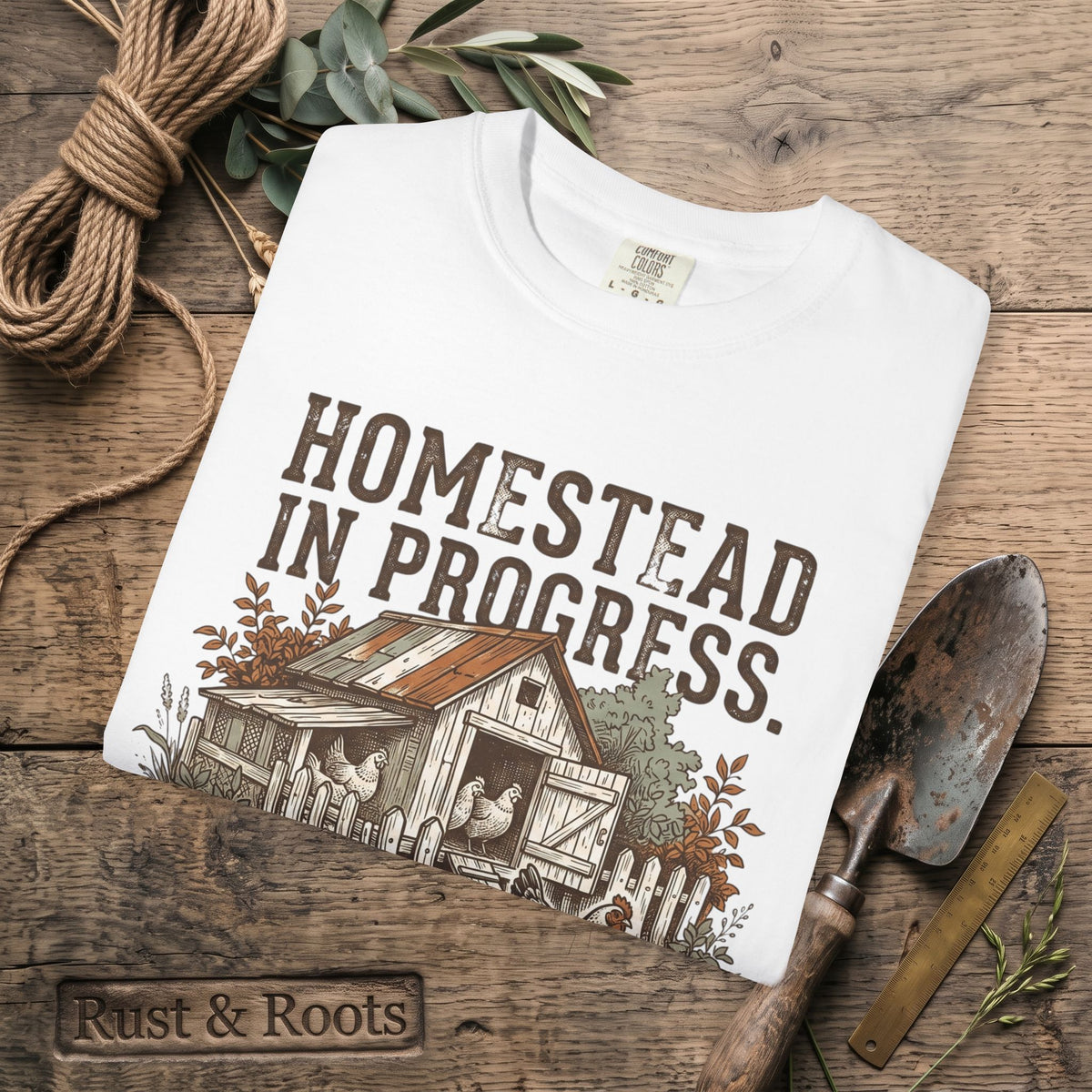 Homestead in Progress T-Shirt — "We’re All Just Winging It" Farmhouse Chicken Tee