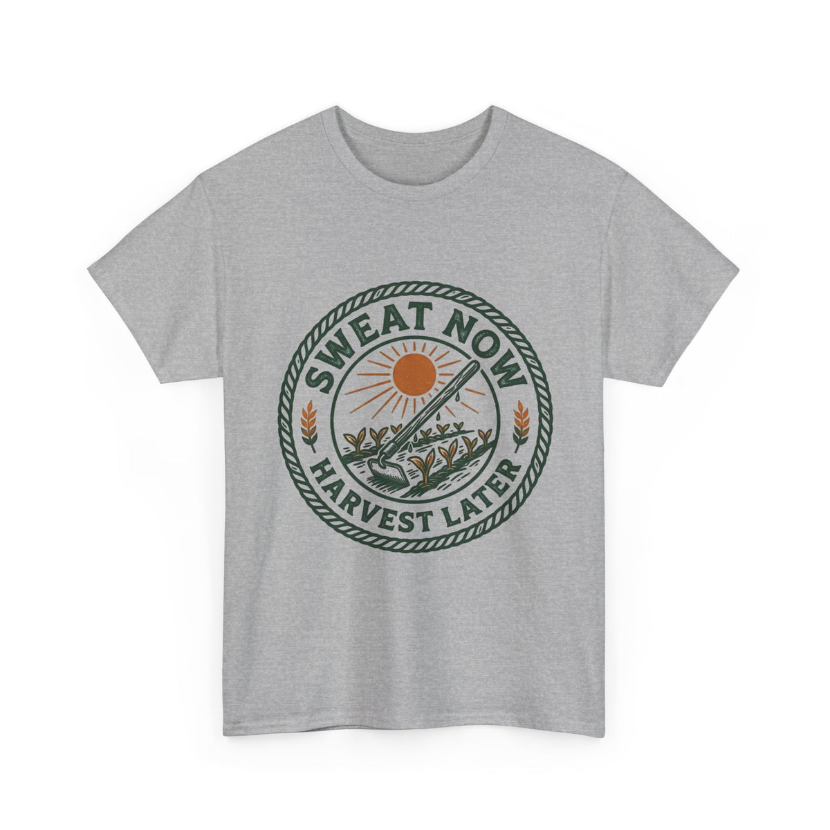 T-Shirt — "Sweat Now, Harvest Later" Vintage Farmwork Tee
