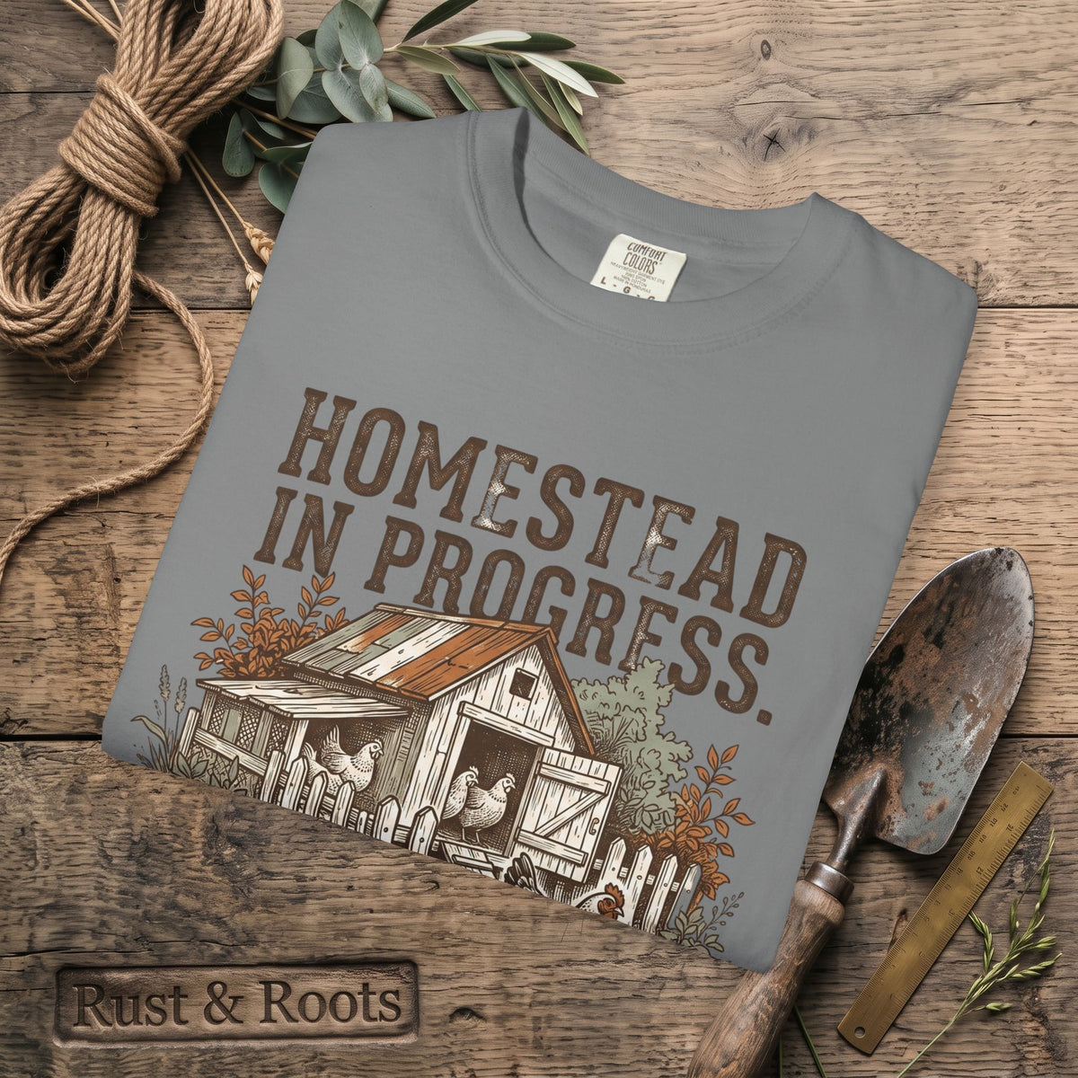 Homestead in Progress T-Shirt — "We’re All Just Winging It" Farmhouse Chicken Tee