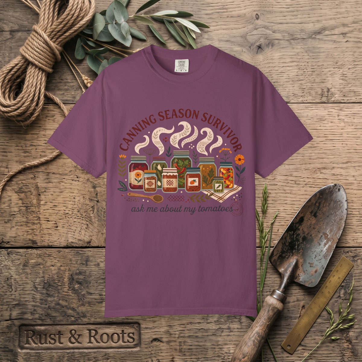 Canning Season Survivor T-Shirt – Ask Me About My Tomatoes