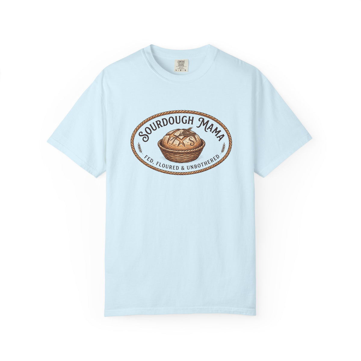 Sourdough Mama T-Shirt — Artisan Bread Baking Tee