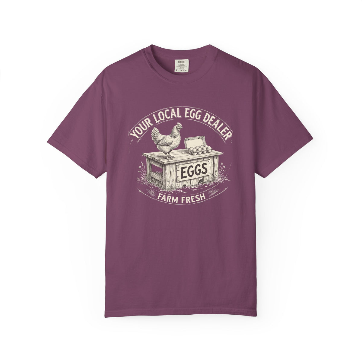 Egg Dealer T-Shirt — Your Local Farm Fresh Eggs Vintage Tee