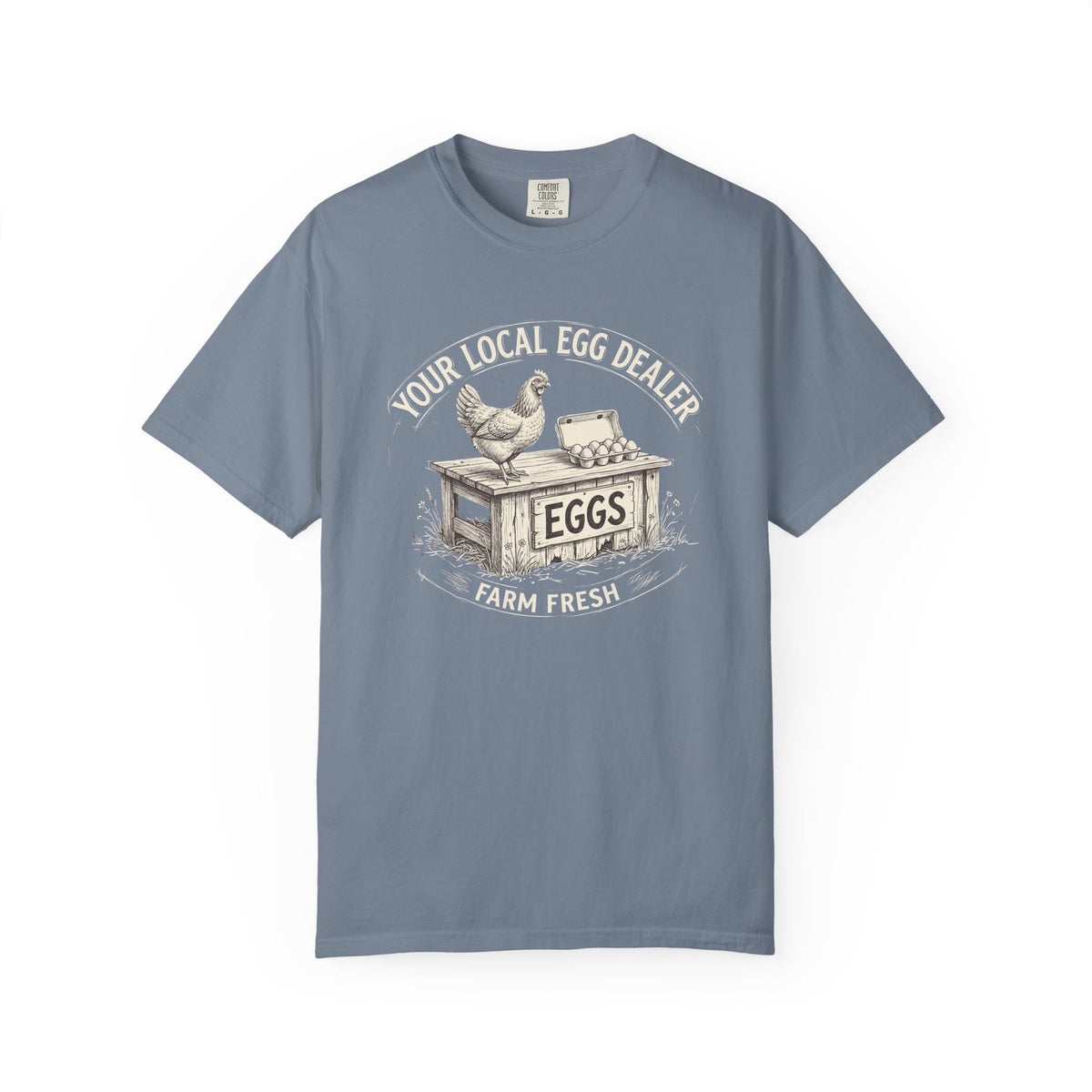 Egg Dealer T-Shirt — Your Local Farm Fresh Eggs Vintage Tee