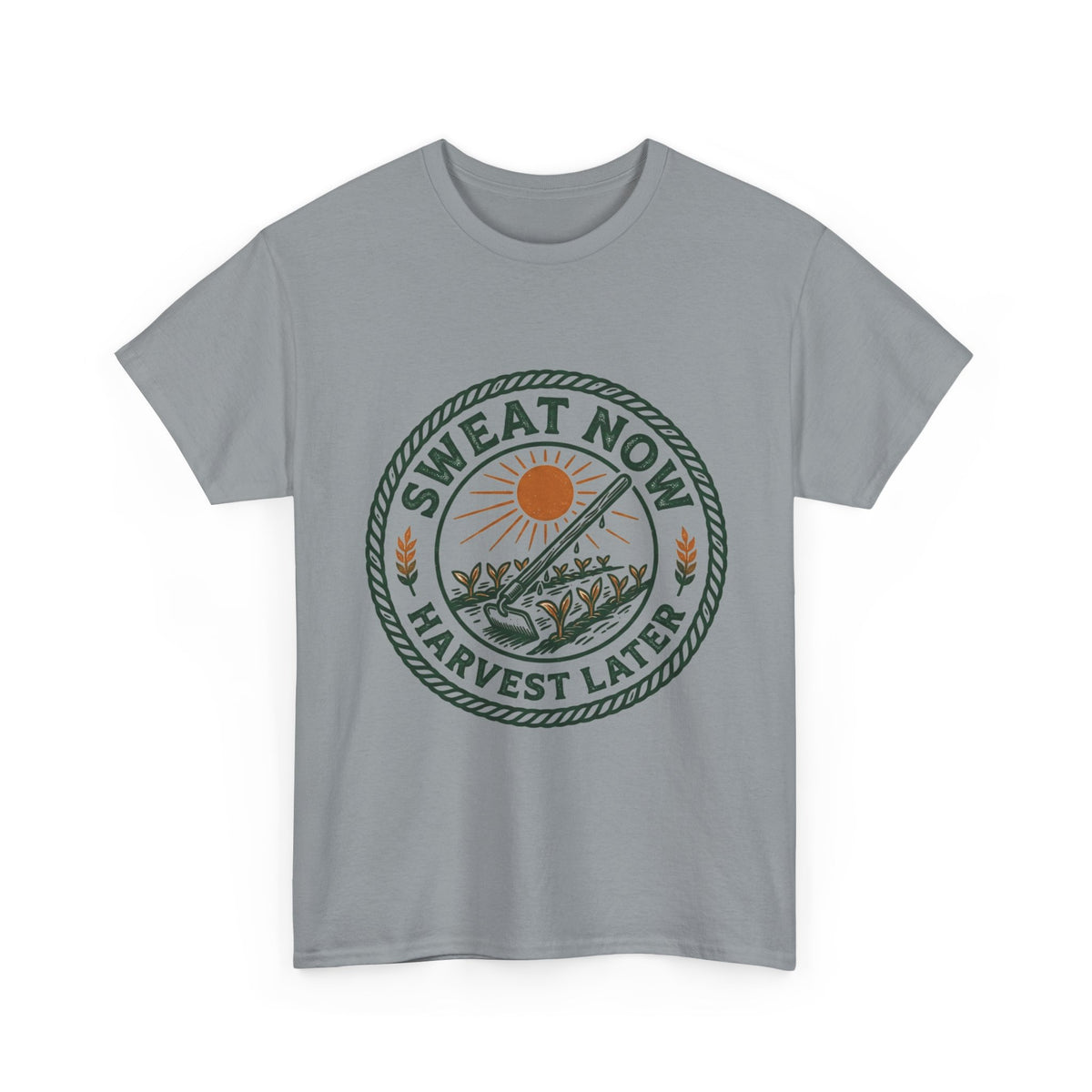 T-Shirt — "Sweat Now, Harvest Later" Vintage Farmwork Tee