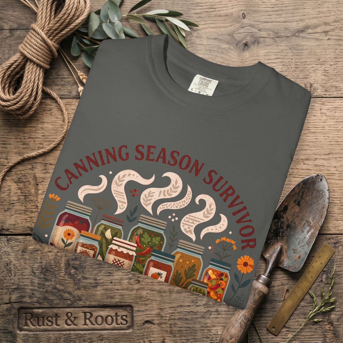 Canning Season Survivor T-Shirt – Ask Me About My Tomatoes