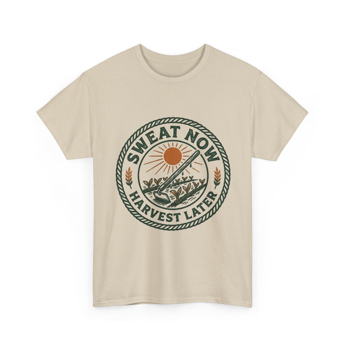 T-Shirt — "Sweat Now, Harvest Later" Vintage Farmwork Tee