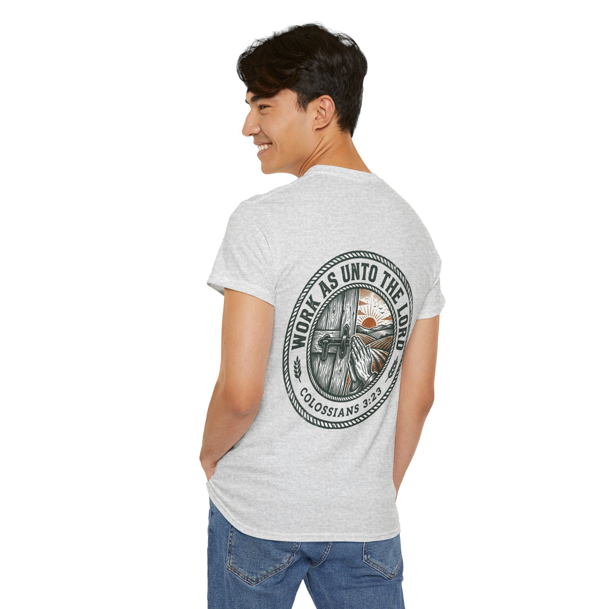 T-Shirt — “Work As Unto The Lord” Christian Faith Tee (Colossians 3:23)