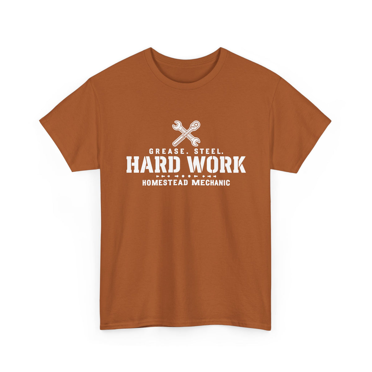 Hard Work Homestead Mechanic T‑Shirt — Grease, Steel Vintage Wrench Tee
