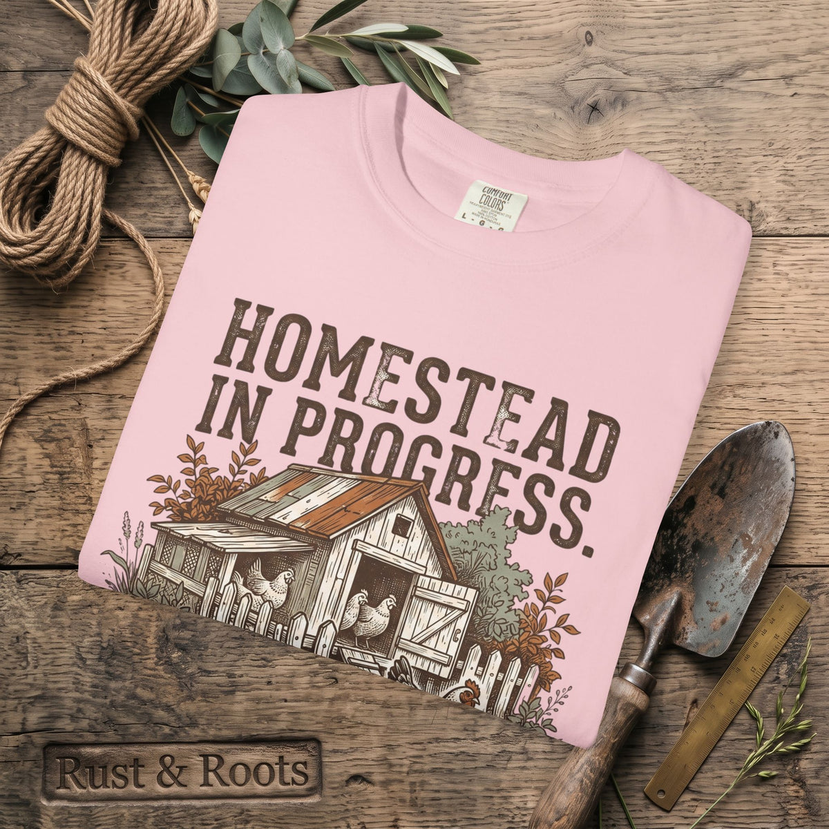 Homestead in Progress T-Shirt — "We’re All Just Winging It" Farmhouse Chicken Tee