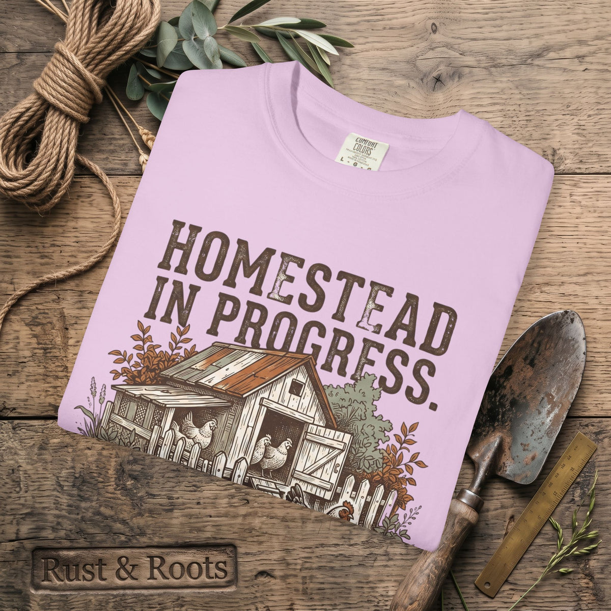 Homestead in Progress T-Shirt — "We’re All Just Winging It" Farmhouse Chicken Tee