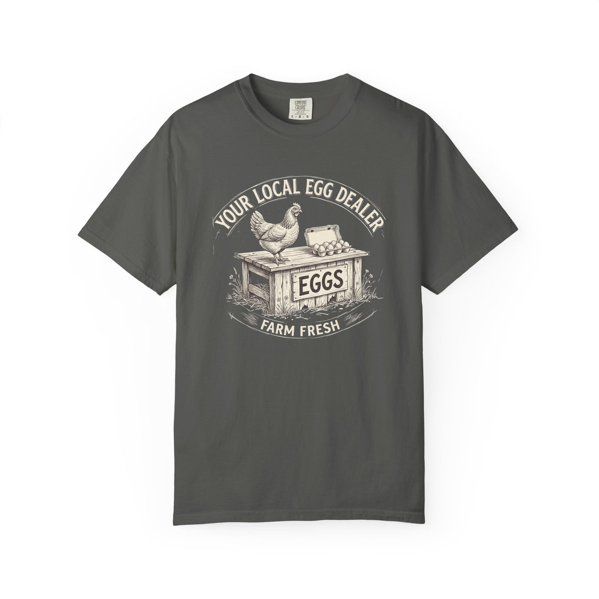 Egg Dealer T-Shirt — Your Local Farm Fresh Eggs Vintage Tee