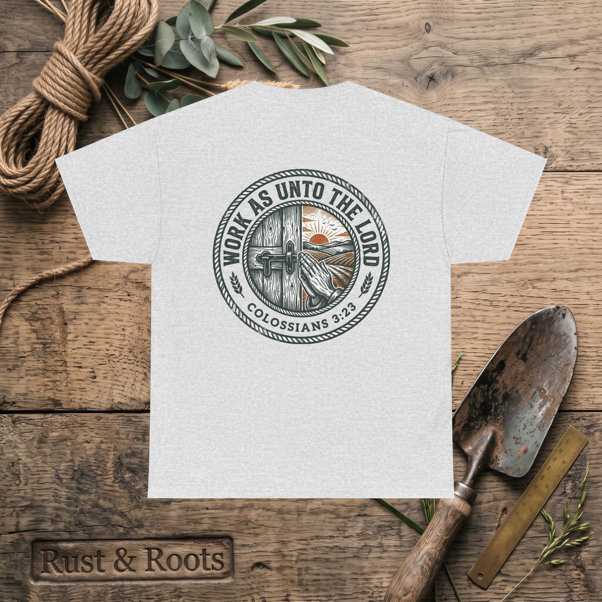 T-Shirt — “Work As Unto The Lord” Christian Faith Tee (Colossians 3:23)