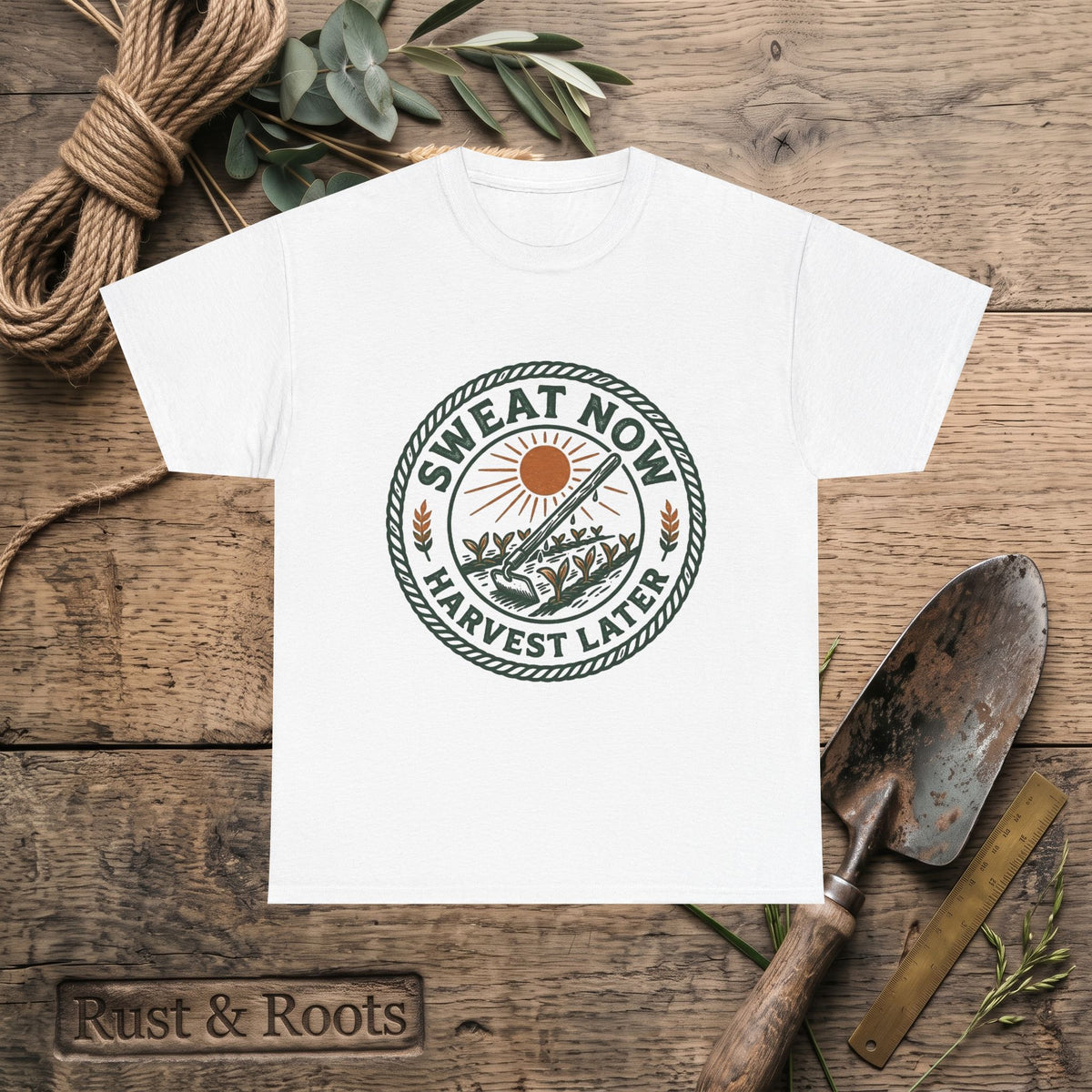 T-Shirt — "Sweat Now, Harvest Later" Vintage Farmwork Tee